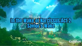 In the Wake of Narcissus: Ac 2 Gameplay