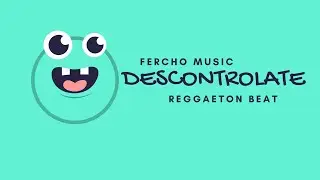 ANUEL X TEGO CALDERON TYPE BEAT- "Descontrolate" - Reggaeton Beat - Fercho Music