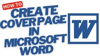 How to Create a Professional Cover Page in Microsoft Word (Step-by-Step Guide)