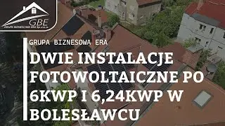 Instalacje Fotowoltaiczne o mocy 6kWp i 6,24kWp w Bolesławcu