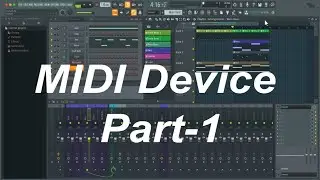FL Studio: MIDI Device Part-1