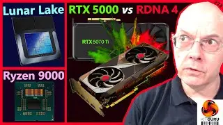 AMD RDNA 4 vs Nvidia RTX 5000, Zen 5 Strix vs Lunar Lake, Ryzen 9000 | KitGuru | Broken Silicon 273
