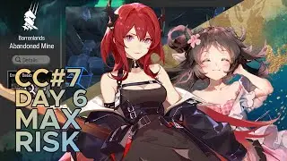 【Arknights】 Contingency Contract #7 - Day 6 MAX Risk