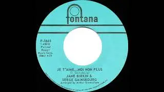 1969 Jane Birkin & Serge Gainsbourg - Je T’aime…Moi Non Plus (mono 45--#1 UK hit)