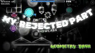 My rejected part - Showcase