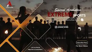 extreme acrobatics show