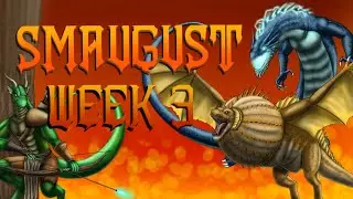 Smaugust 2024 Week 3 (Speedpaint and Commentary)