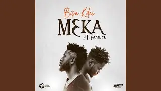 M3KA (feat. Fameye)