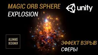 MAGIC ORB EXPLOSION UNITY VFX