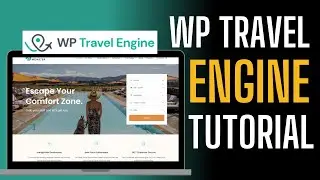 WP Travel Engine Tutorial | How to Make a Professional Travel Booking Website Full Guide