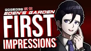 Project Eden's Garden First Impressions: A Fantastic New Fanganronpa!