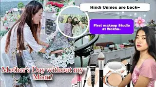 😢Mother's Day without my Mom||First Makeup studio at Wokha||Naga girls|Hindi Vlog||Makeup Transition