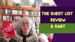 ‘The Guest List’ by Lucy Foley | Rant, I mean Book Review