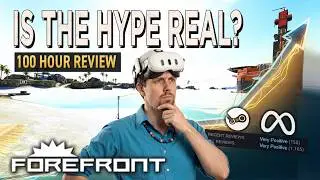 I Played Forefront VR for 100 Hours… Here’s the Truth