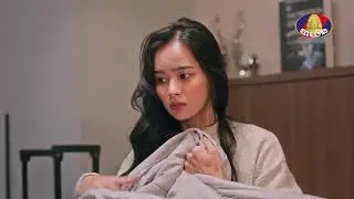 Teaser | រឿង «ស្នេហ៍ប្រែវាសនា» ភាគទី២៩