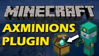 Worker robots in Minecraft with AxMinions Plugin