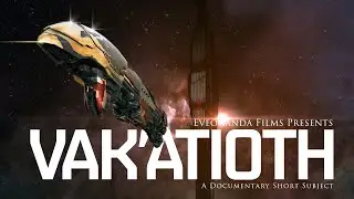 Vak'Atioth | A Documentary Short