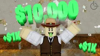 HOW FAST CAN I MAKE $10,000 IN WESTBOUND (ROBLOX)
