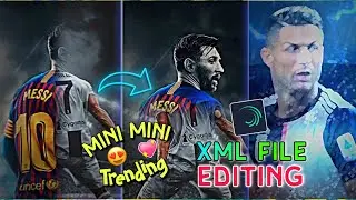 Frp new trend mini mini xml file in alight motion || Messi & Ronaldo Best XML File 🔥🔥 || 