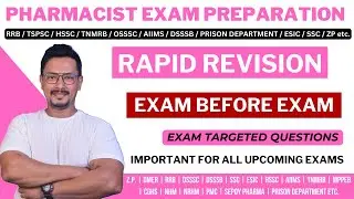 PHARMACIST EXAM PREPARATION / TSPSC / RRB / DMER / AIIMS / HSSC / PRISON DEPARTMENT / ESIC / SSC