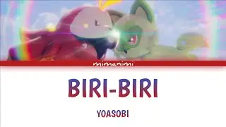 YOASOBI  - Biri Biri (English Version) Lyrics Video | Pokémon Scarlet and Violet’s Theme