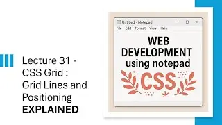 CSS grid - Grid Lines and Positioning explained