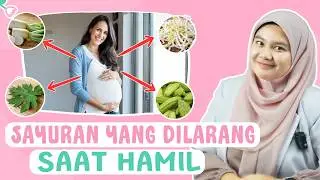 SAYURAN YANG DILARANG UNTUK IBU HAMIL  - DOKTER WSP