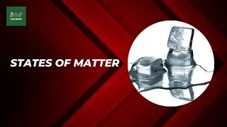 States of Matter | Chemistry | Science Community