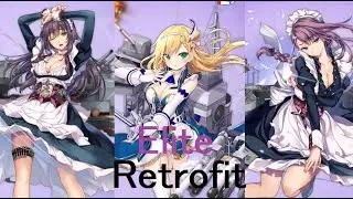 Retrofit Shipgirls to Elite [Azur Lane]