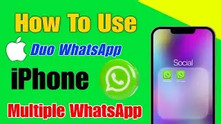 how to use dual whatsapp in iphone | how to use dual whatsapp in iphone without business account