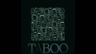 Taboo Visuals (Feat.ZekeKyd)