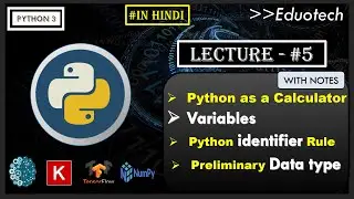 Python Tutorial | Variables| identifier| Data type| python for beginners (with notes)| Eduotech | #6