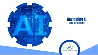 Navigating AI K-2