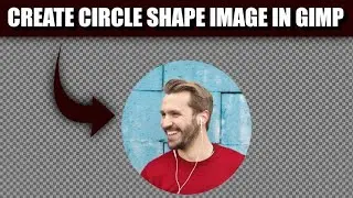 GIMP Circle Shape Tutorial: Create Perfect Circles for Graphic Design