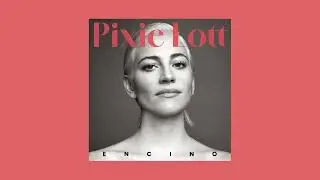 Pixie Lott - Say So (Official Audio)