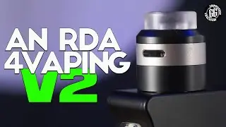 AN RDA 4VAPING V2 | Better On Literally Every Level