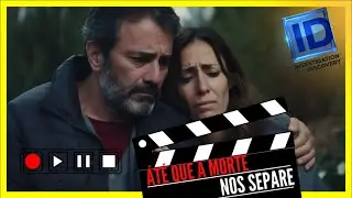 Áté que a Morte nos Separe  🕵️  Silêncio Mortal  🕵️