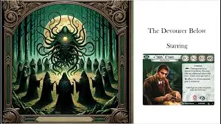 Arkham Horror LCG. The Devourer Below. Part 3. Skids O'Toole