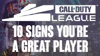 10 SIGNS YOU'RE A GREAT CoD COMPETITIVE PLAYER (CDL Competitive Pro Tips)