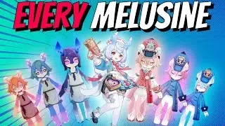 Every Melusine In 1 Video