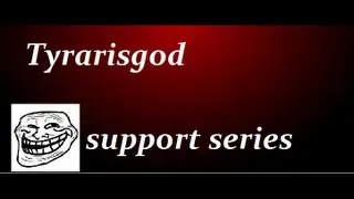 Odd Support Series: Episode 2, Teemo. (Tyrarisgod)