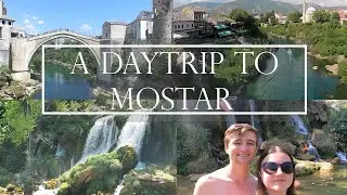 Day trip to Mostar from Croatia - Is it worth it?