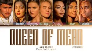 (How Would) Now United - Queen Of Mean | Color Coded Lyrics (Tradução/Legendado)