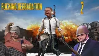 FUCKING.DEGRADATION [PUBG] #2