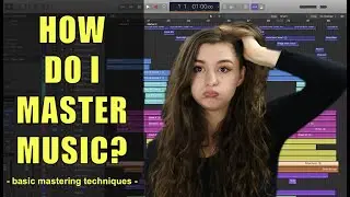 How Do You Master a Song? (Basic Mastering Techniques)
