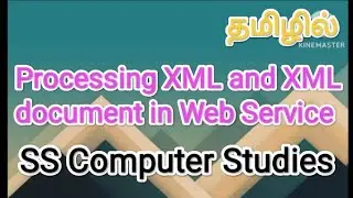 Processing XML and XML document in web service | Web service in tamil,