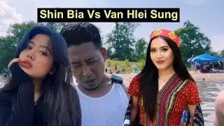 Shin Bia Vs Van Hlei Sung? Na uar mi an tel ve maw?
