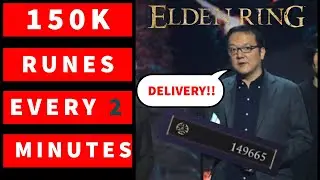 150K EVERY 2 MIN | 4.5Mil PER HOUR | ELDEN RING RUNE FARM | EASIEST FARM | Working on 1.08