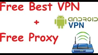 How To Use Proxy VPN On Android Phone HD| Youtube|VPN Master|