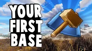 Your First Base - ep 4 - Ultimate Rust Tutorial Series 2019